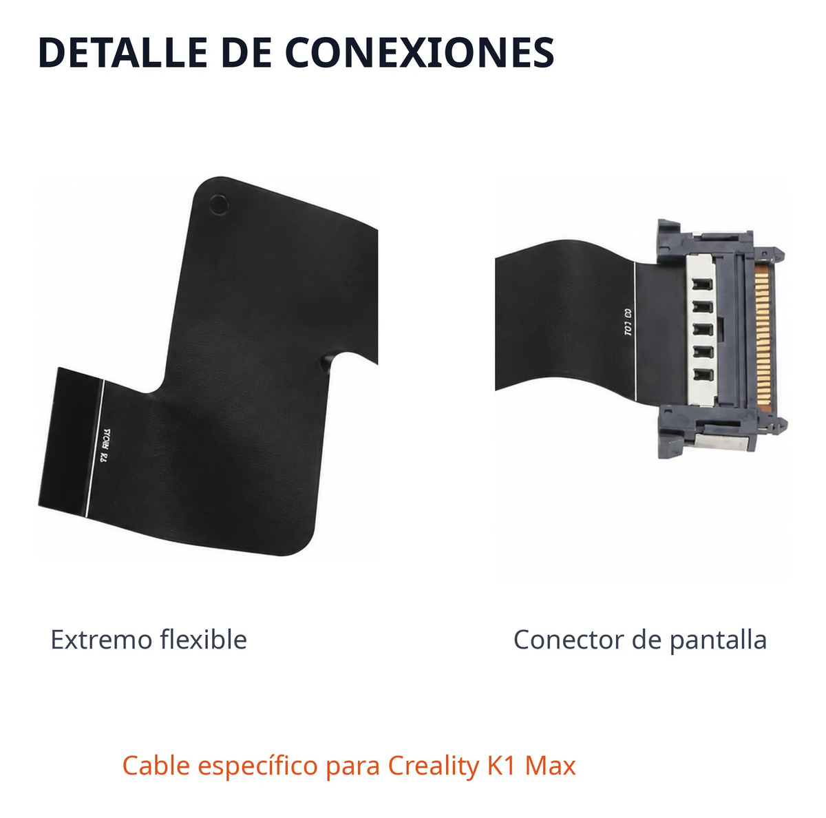 Cable plano de pantalla Creality K1 Max — vista 3